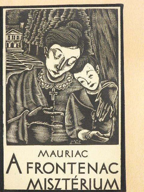 Francois Mauriac - A Frontenac-misztérium [antikvár]