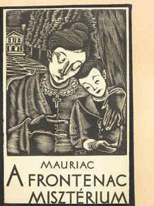 Francois Mauriac - A Frontenac-misztérium [antikvár]