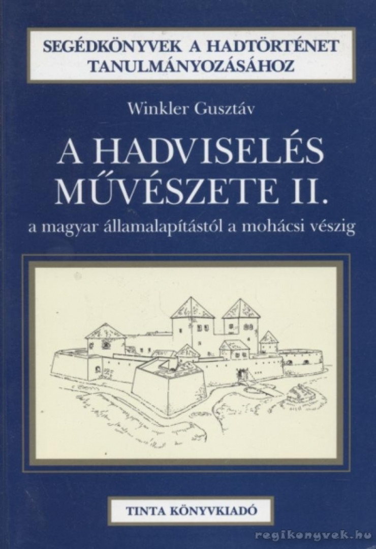 Winkler Gusztáv - A hadviselés művészete II. [antikvár]