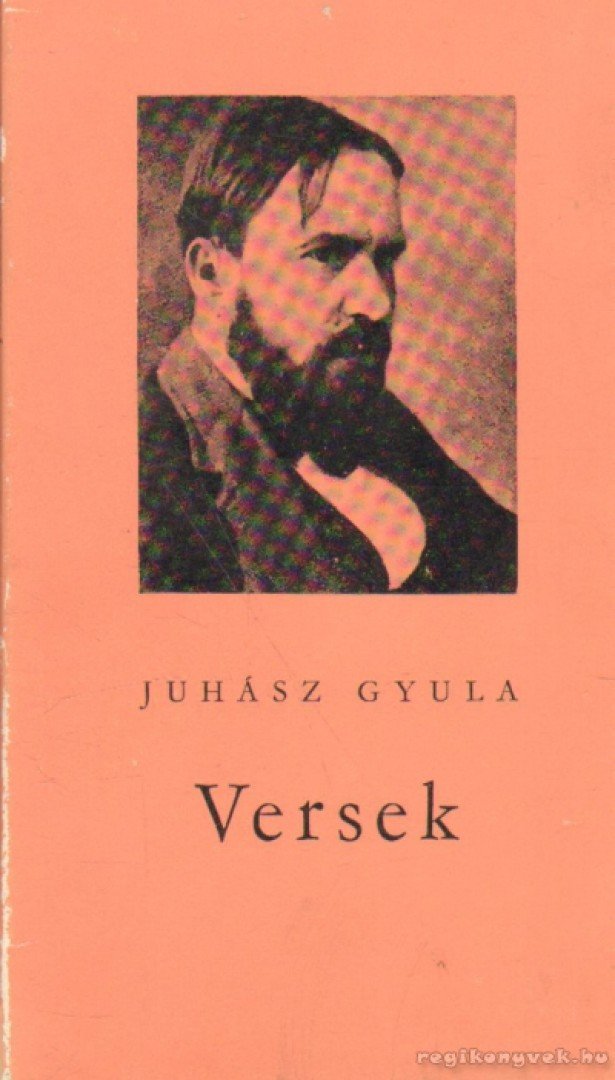 JUHÁSZ GYULA - Versek [antikvár]