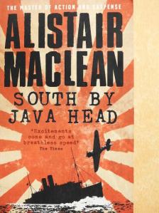 Alistair MacLean - South by Java Head [antikvár]