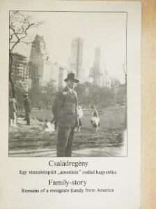Györe Balázs - Családregény [antikvár]