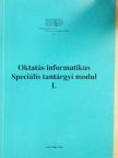 Oktatás informatikus Speciális tantárgyi modul I. [antikvár]
