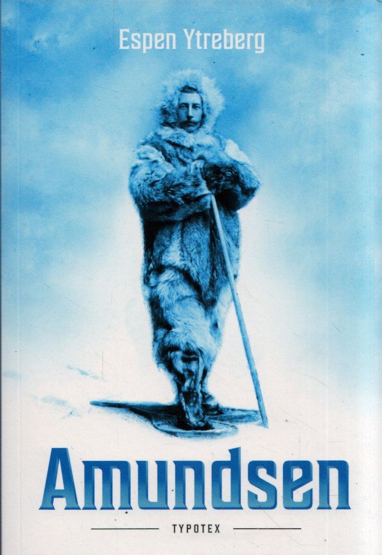 Espen Ytreberg - Amundsen [antikvár]