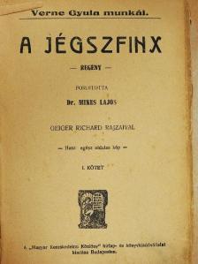 Jules Verne - A jégszfinx I-II./Zacharius mester (rossz állapotú) [antikvár]