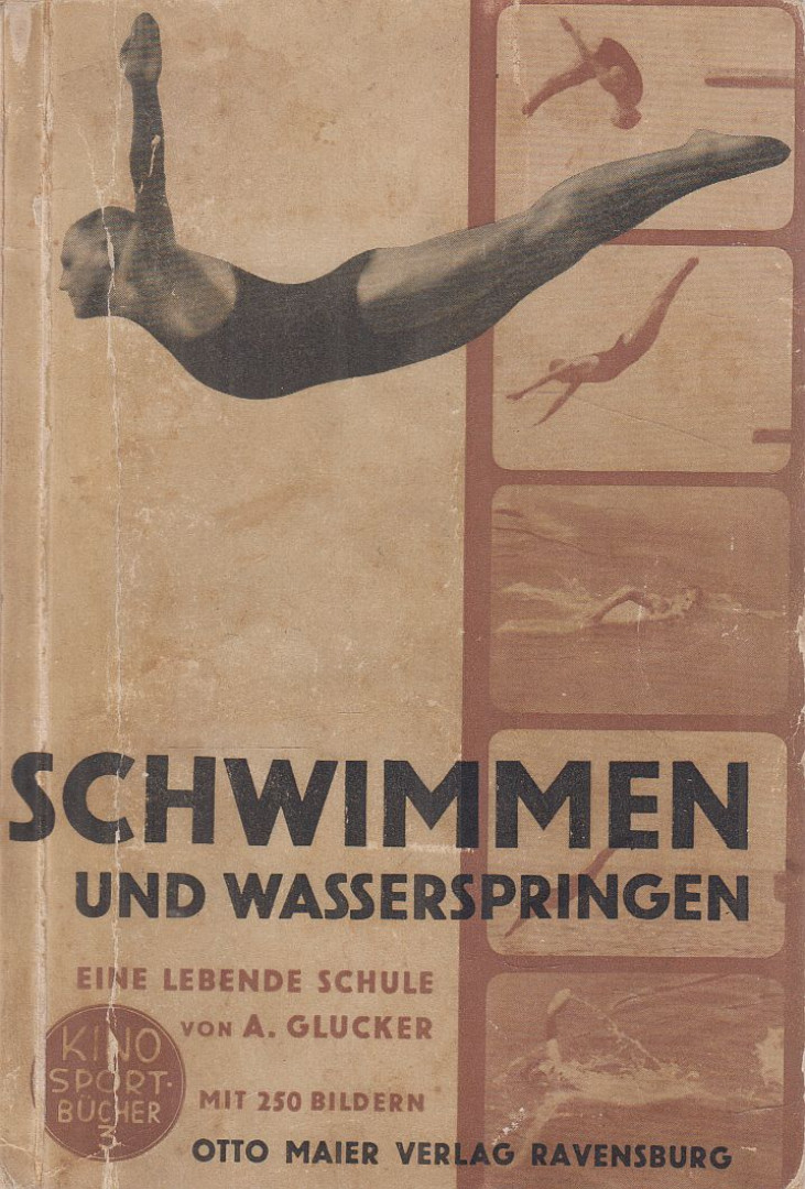A. Glucker - Schwimmen und Wasserspringen [antikvár]