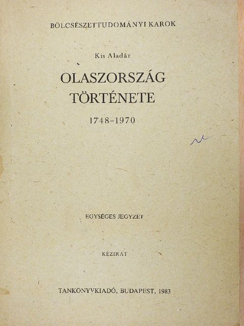 Kis Aladár - Olaszország története [antikvár]