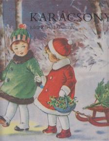Rapcsányi László - Karácsony régi képeslapokon [antikvár]