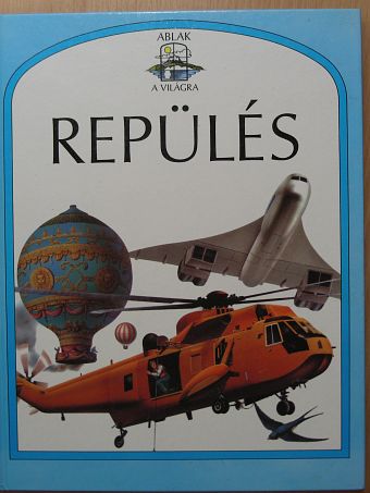 Steve Parker - Repülés [antikvár]