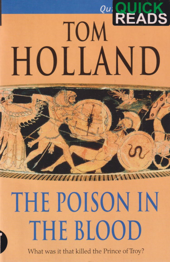 Tom Holland - The Poison in the Blood [antikvár]