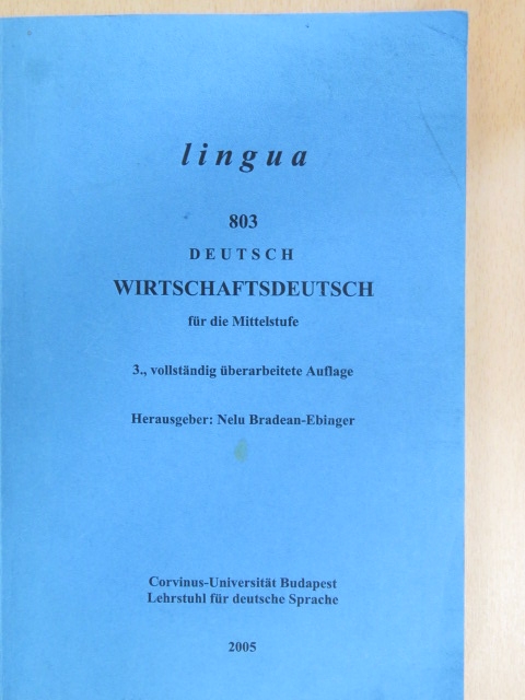Bajkó István Zsigmond - Deutsch Wirtschaftsdeutsch für die Mittelstufe [antikvár]