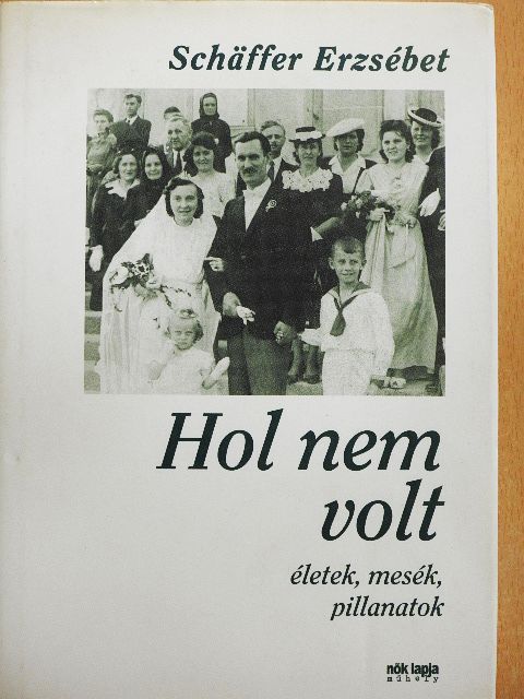 Baja Béla - Hol nem volt [antikvár]