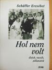 Baja Béla - Hol nem volt [antikvár]
