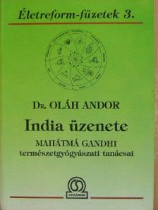 Dr. Oláh Andor - India üzenete [antikvár]
