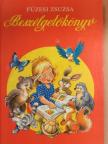 Füzesi Zsuzsa - Beszélgetőkönyv [antikvár]