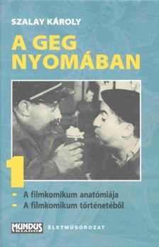 SZALAY KÁROLY - A geg nyomában [eKönyv: pdf]