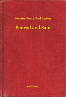 Tarkington Newton Booth - Penrod and Sam [eKönyv: epub, mobi]