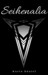 Dániel Kurta - Seihenalia [eKönyv: epub, mobi]