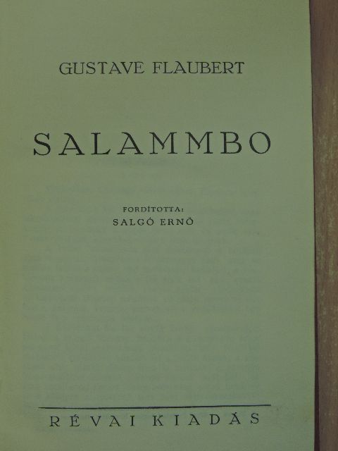 Gustave Flaubert - Salammbo [antikvár]