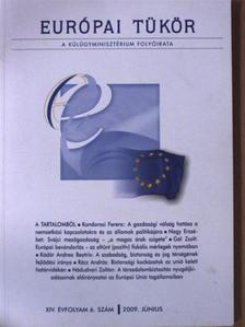 Cseh Gabriella - Európai Tükör 2009. június [antikvár]