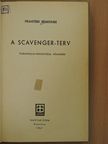 Frantisek Behounek - A Scavenger-terv [antikvár]