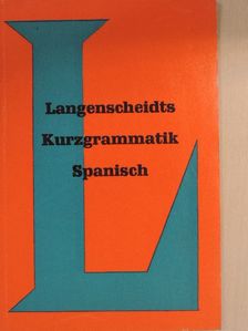 Dr. Friedrich Wiske - Langenscheidts Kurzgrammatik Spanisch [antikvár]