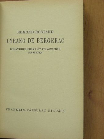 Edmond Rostand - Cyrano de Bergerac [antikvár]