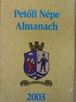 Petőfi Népe Almanach 2003 [antikvár]