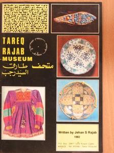 Jehan S Rajab - The Tareq Rajab Museum [antikvár]