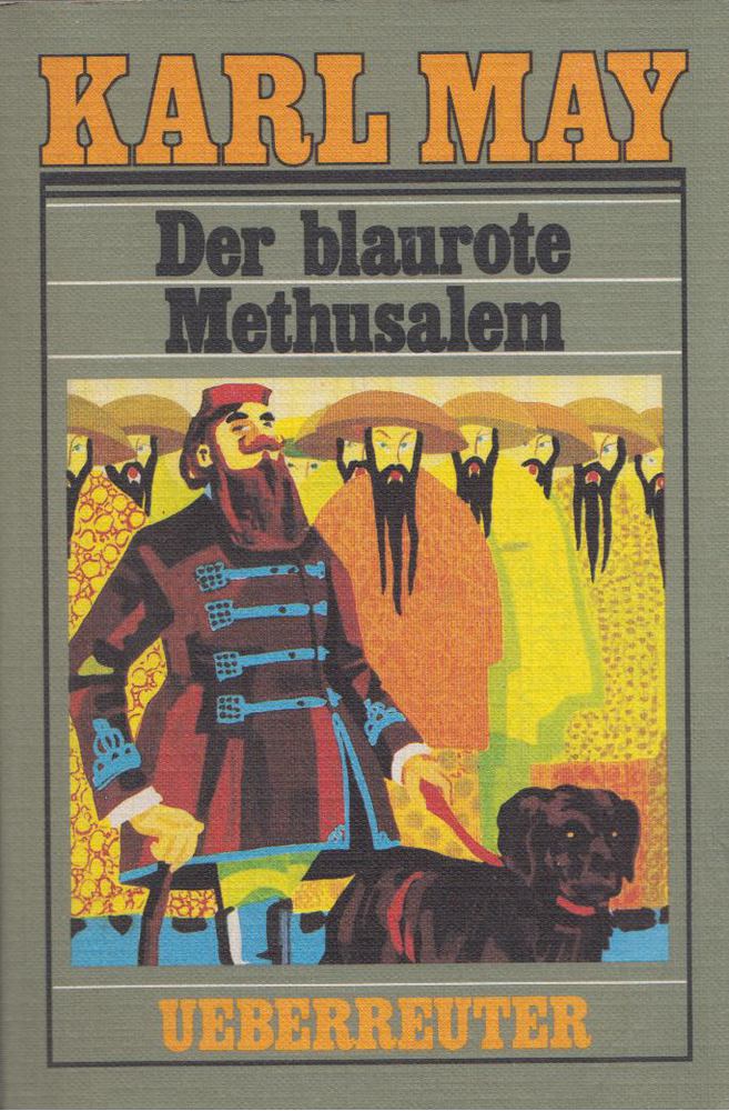 Karl May - Der blaurote Methusalem [antikvár]