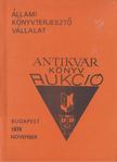 Hoffmann Ferenc (szerk.) - Állami Könyvterjesztő Vállalat antikvár könyvaukció - 1974 November [antikvár]