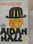 Jon Cleary - Das Glück von Aidan Hall [antikvár]