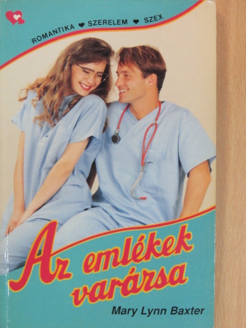 Mary Lynn Baxter - Az emlékek varázsa [antikvár]