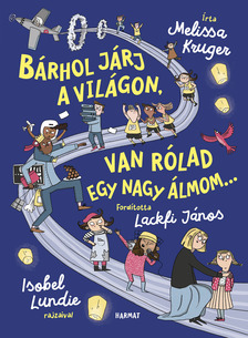 Melissa B. Kruger - Bárhol járj a világon, van rólad egy nagy álmom