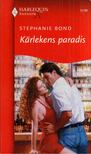 Stephanie Bond - Karlekens paradis [antikvár]