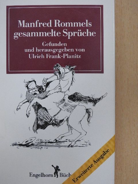 Manfred Rommel - Manfred Rommels gesammelte Sprüche [antikvár]