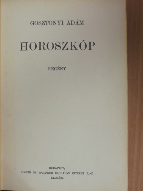 Gosztonyi Ádám - Horoszkóp [antikvár]