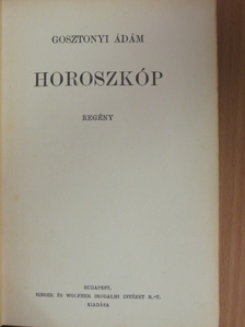Gosztonyi Ádám - Horoszkóp [antikvár]