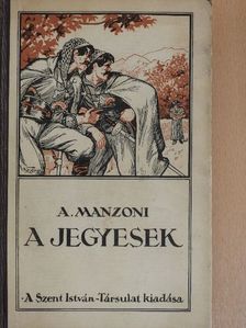 Alessandro Manzoni - A Jegyesek [antikvár]