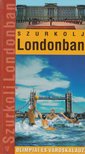 Vétek György - Szurkolj Londonban [antikvár]