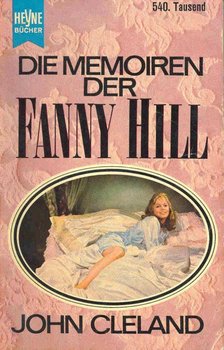 CLELAND, JOHN - Die Memoiren der Fanny Hill [antikvár]