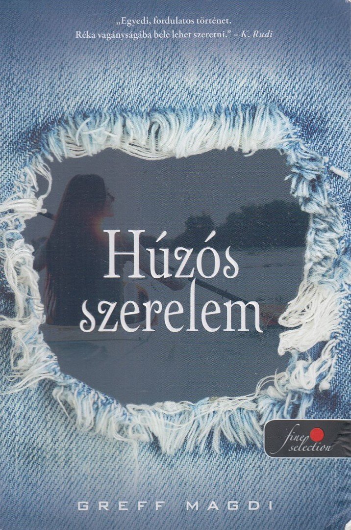 Greff Magdi - Húzós szerelem (dedikált) [antikvár]