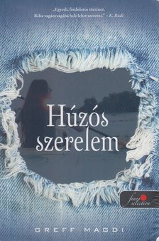 Greff Magdi - Húzós szerelem (dedikált) [antikvár]