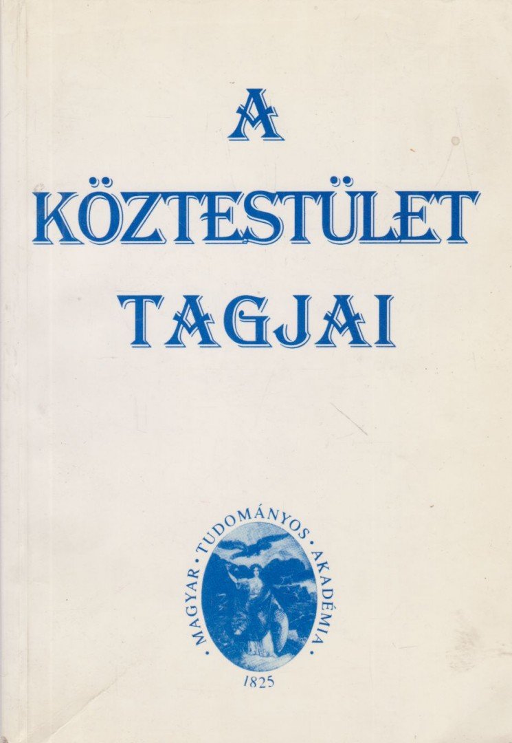 Tolnai Márton - A köztestület tagjai [antikvár]