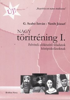 G. Szabó István, Veréb József - Nagy töritréning I. [antikvár]