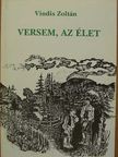 Vindis Zoltán - Versem, az élet [antikvár]