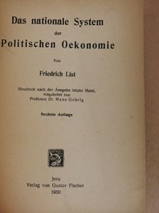 Friedrich List - Das nationale System der Politischen Oekonomie [antikvár]