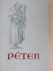 Alekszej Tolsztoj - Péter [antikvár]