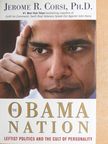 Jerome R. Corsi - The Obama Nation [antikvár]