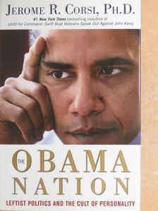 Jerome R. Corsi - The Obama Nation [antikvár]